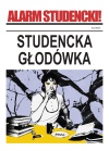 Alarm Studencki 5: Studencka głodówka
